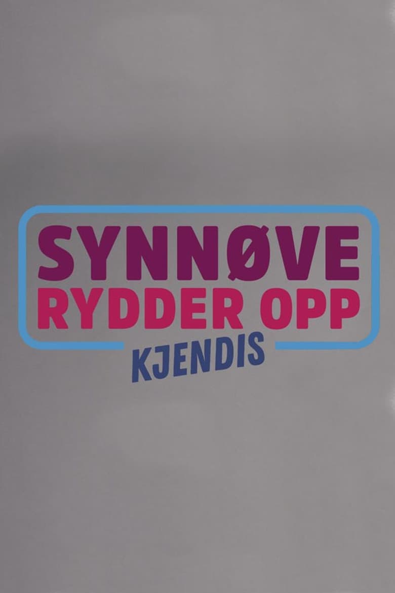 Poster of Synnøve Rydder Opp: Kjendis