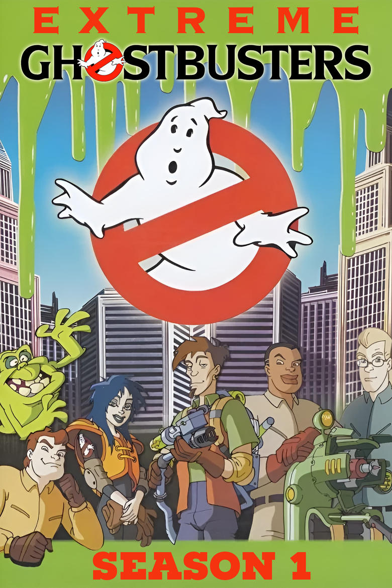 Poster of Episodes in Extreme Ghostbusters - Season 1 - Season 1