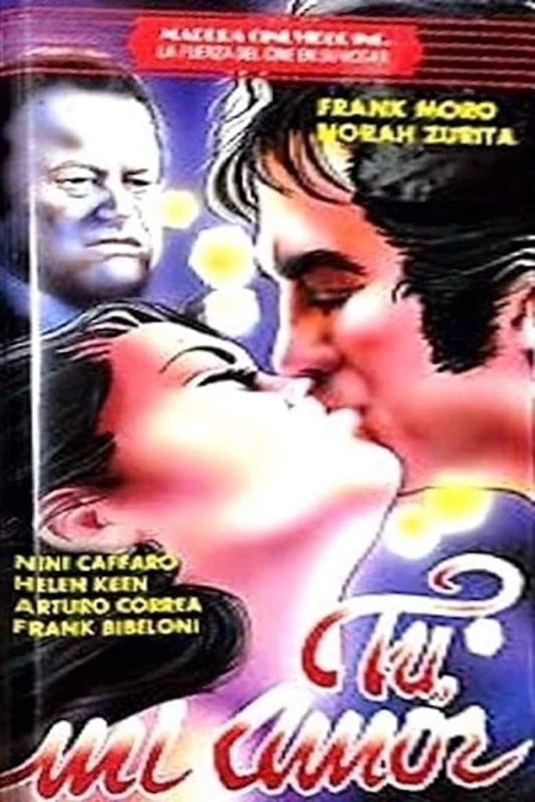 Poster of Tú, mi amor