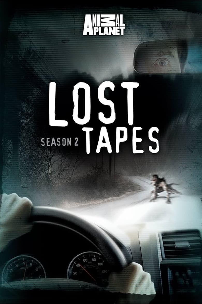 Poster of Episodes in Lost Tapes - Season 2 - Season 2