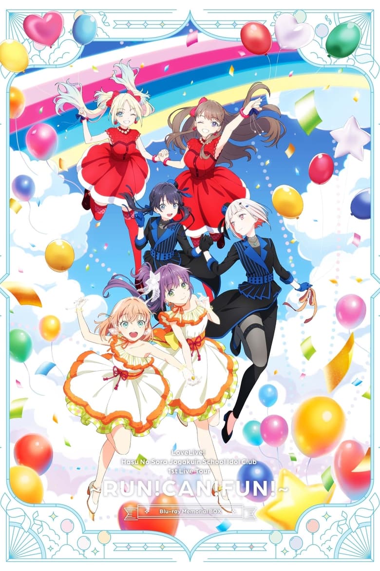 Poster of Love Live! Hasu no Sora Jogakuin School Idol Club 1st Live Tour ～RUN！CAN！FUN！～