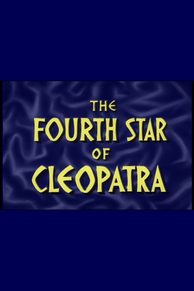 Poster of The Fourth Star Of Cleopatra