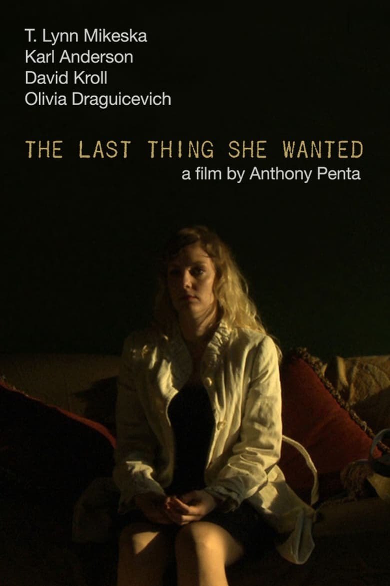 Poster of The Last Thing She Wanted