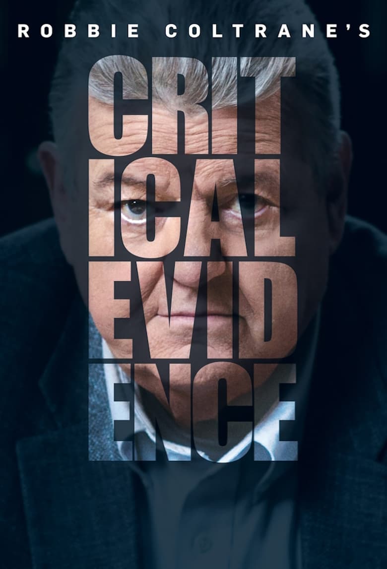 Poster of Robbie Coltrane's Critical Evidence