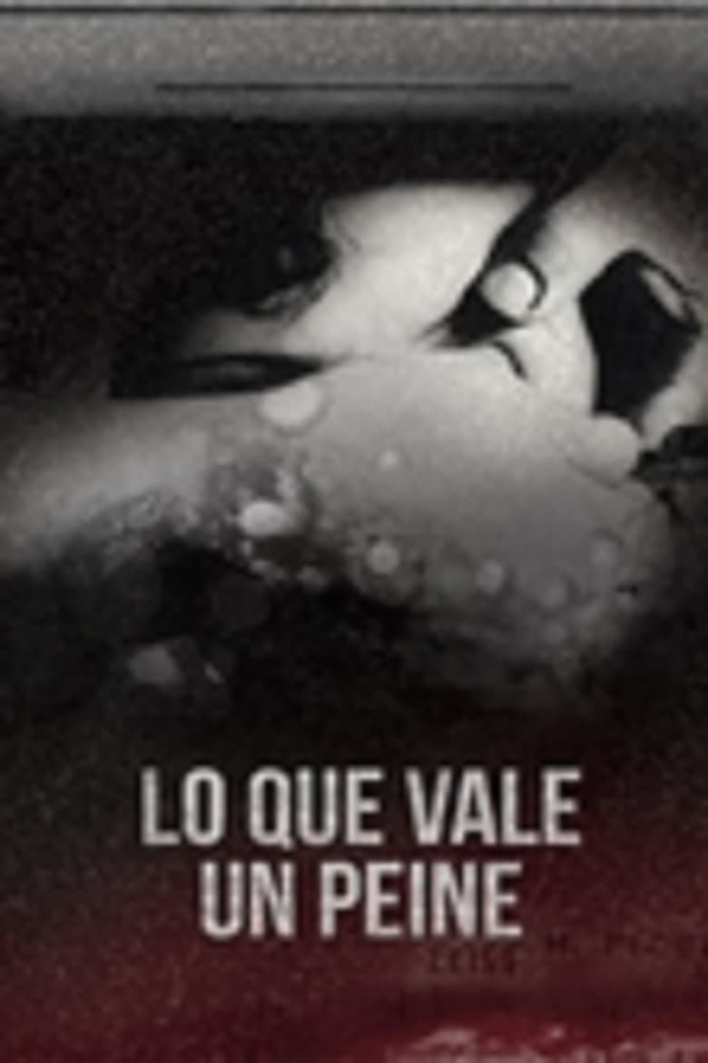 Poster of Lo que vale un peine