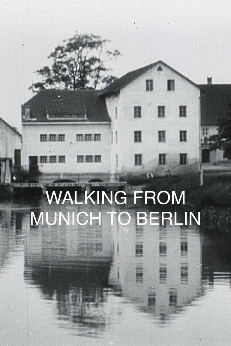 Poster of Walking from Munich to Berlin