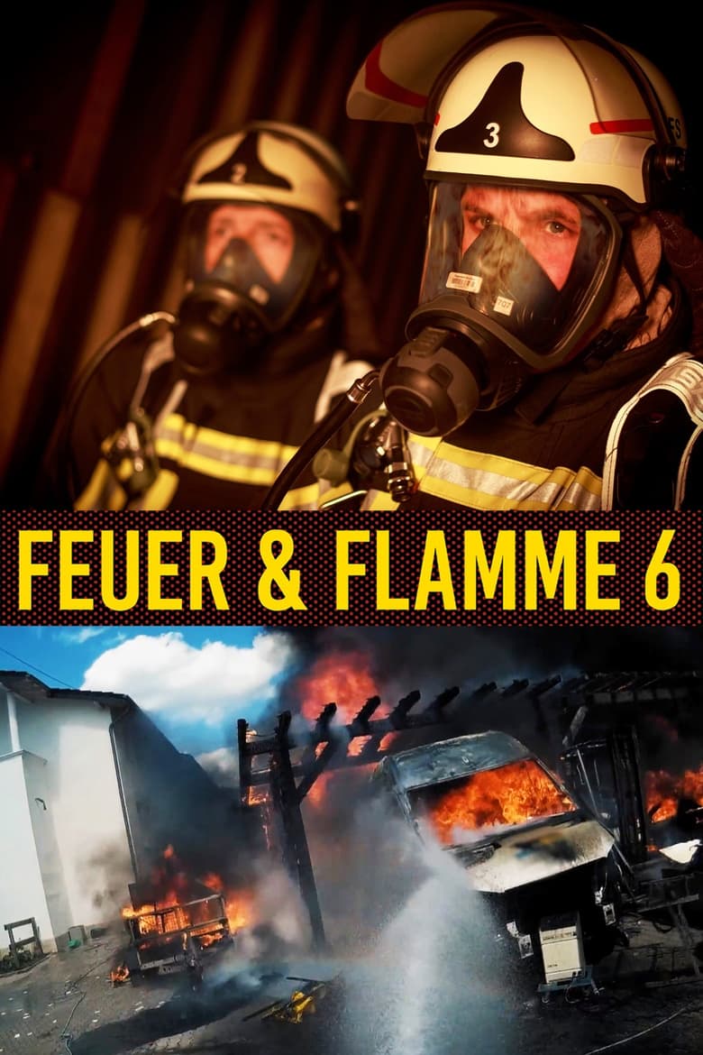 Poster of Fire & Flame – With Firefighters On Duty - Season 6 - Episode 5 - Fire in Bochum pub