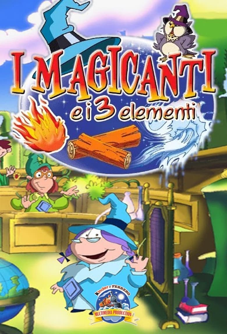 Poster of I magicanti e i tre elementi