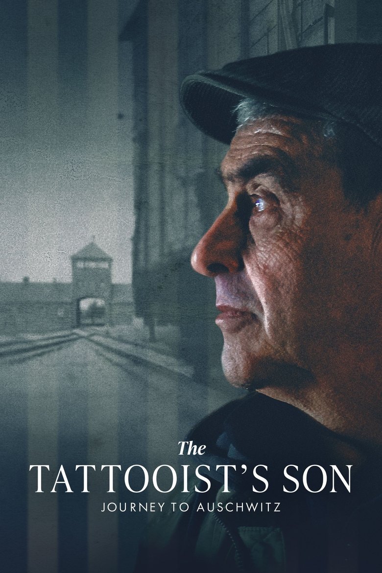 Poster of The Tattooist’s Son: Journey to Auschwitz