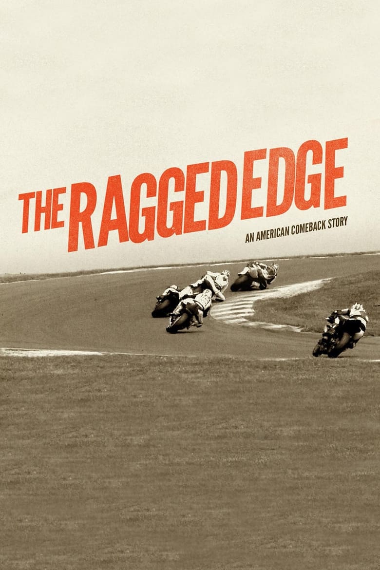 Poster of The Ragged Edge: An American Comeback Story