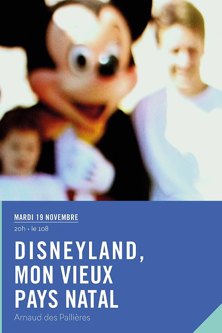 Poster of Disneyland - My Good Old Native Country