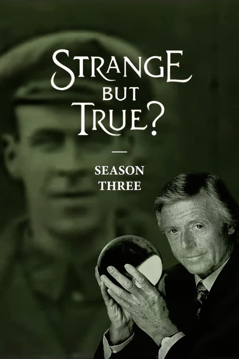 Poster of Episodes in Strange But True? - Season 3 - Season 3