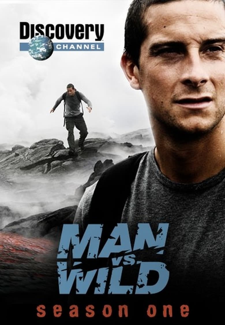 Poster of Cast and Crew in Man Vs. Wild - Season 1 - Episode 8 - European Alps