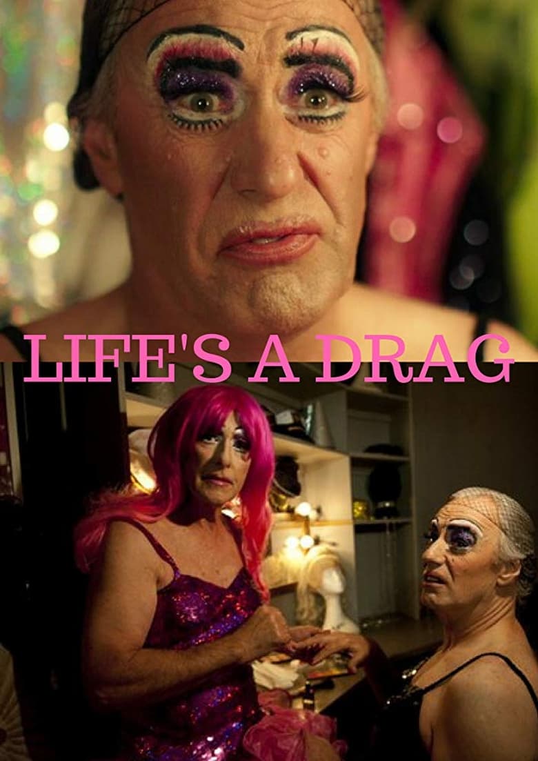 Poster of Life's a Drag