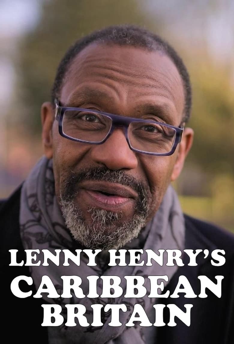 Poster of Lenny Henry's Caribbean Britain