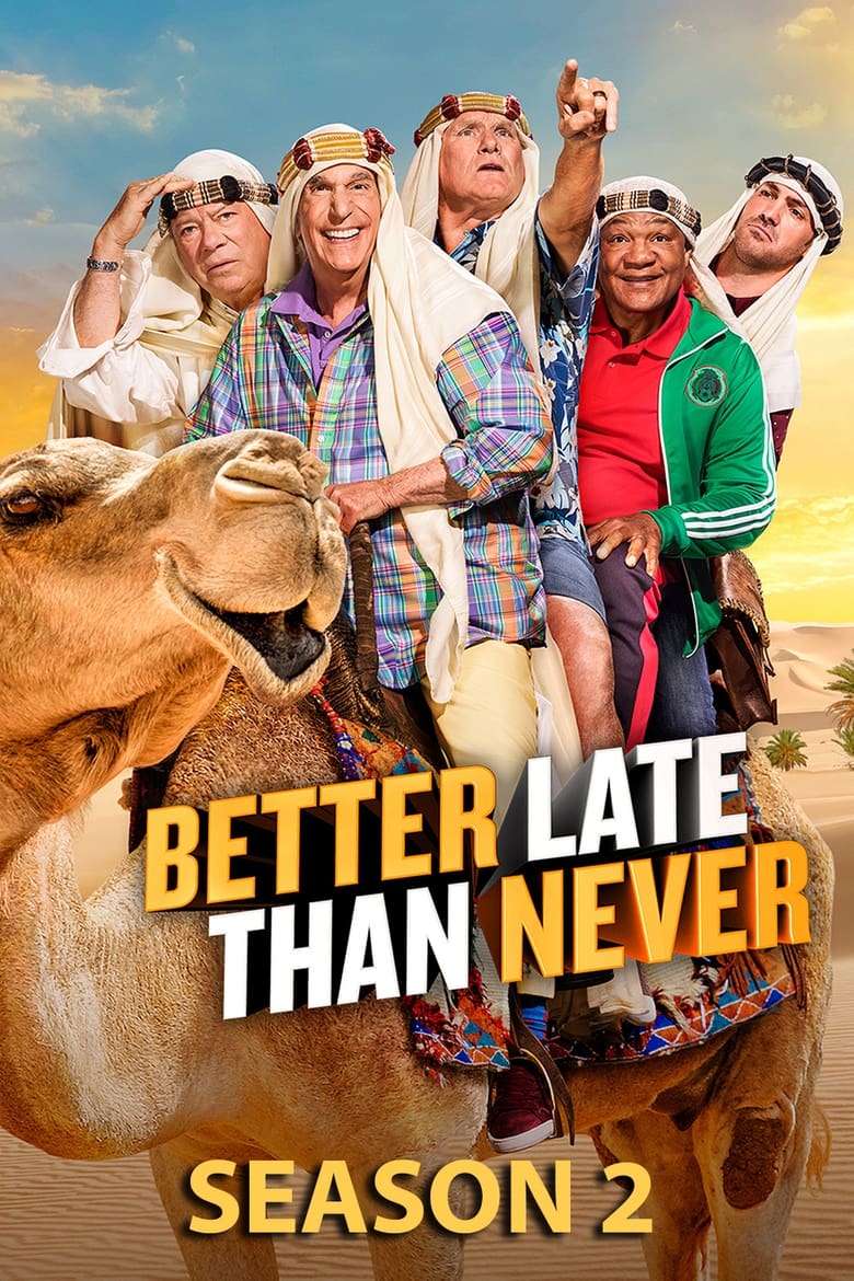 Poster of Cast and Crew in Better Late Than Never - Season 2 - Episode 4 - Berlin - How Do You Say Roots in German?