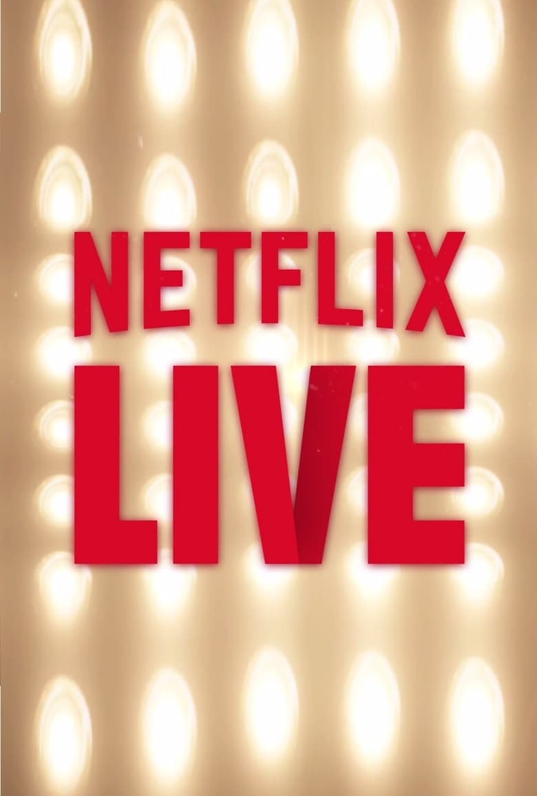 Poster of Netflix Live