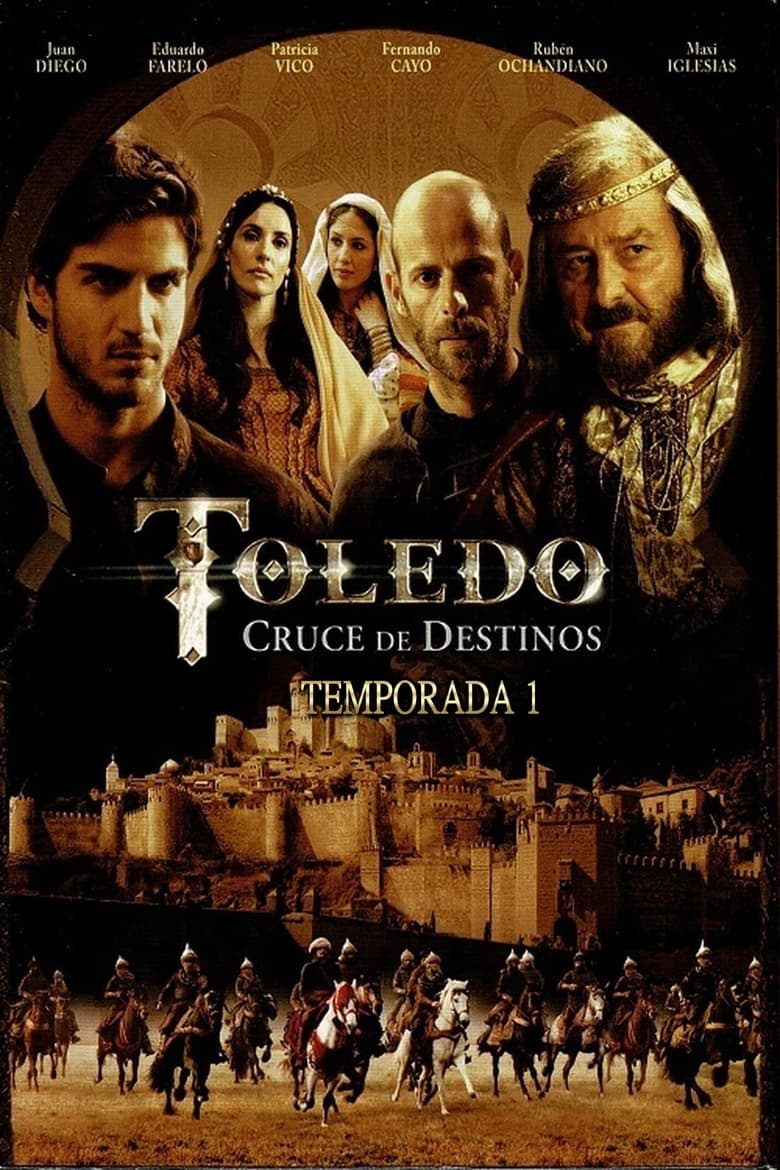 Poster of Episodes in Toledo, Cruce De Destinos - Season 1 - Season 1