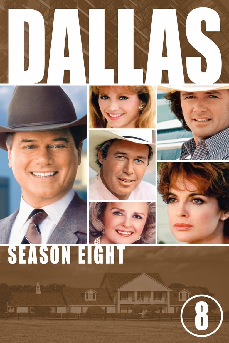 Poster of Episodes in Dallas - Season 8 - Season 8