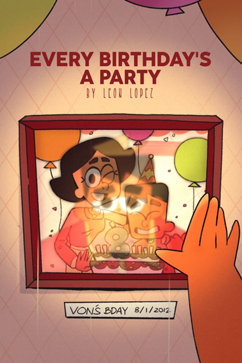 Poster of Every Birthday's A Party