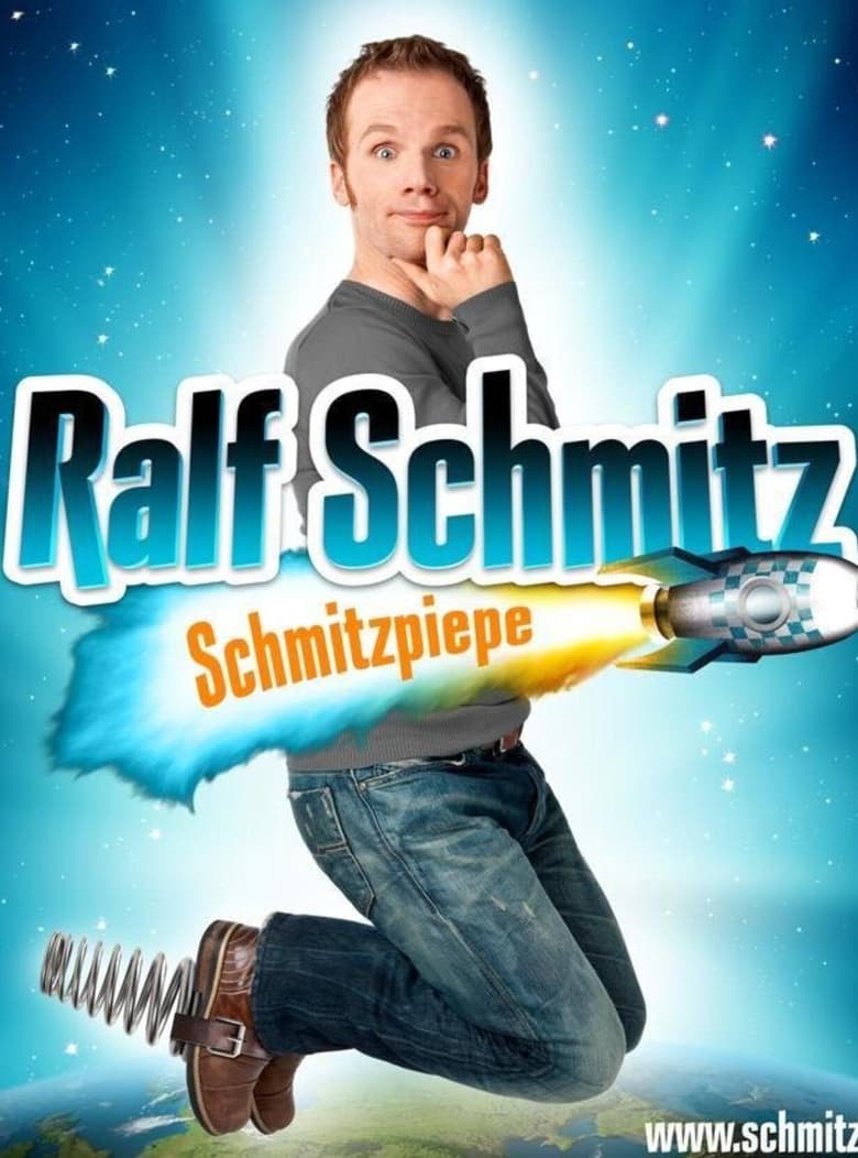 Poster of Ralf Schmitz - Schmitzpiepe