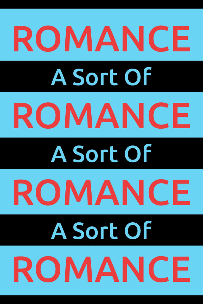 Poster of A Sort Of Romance