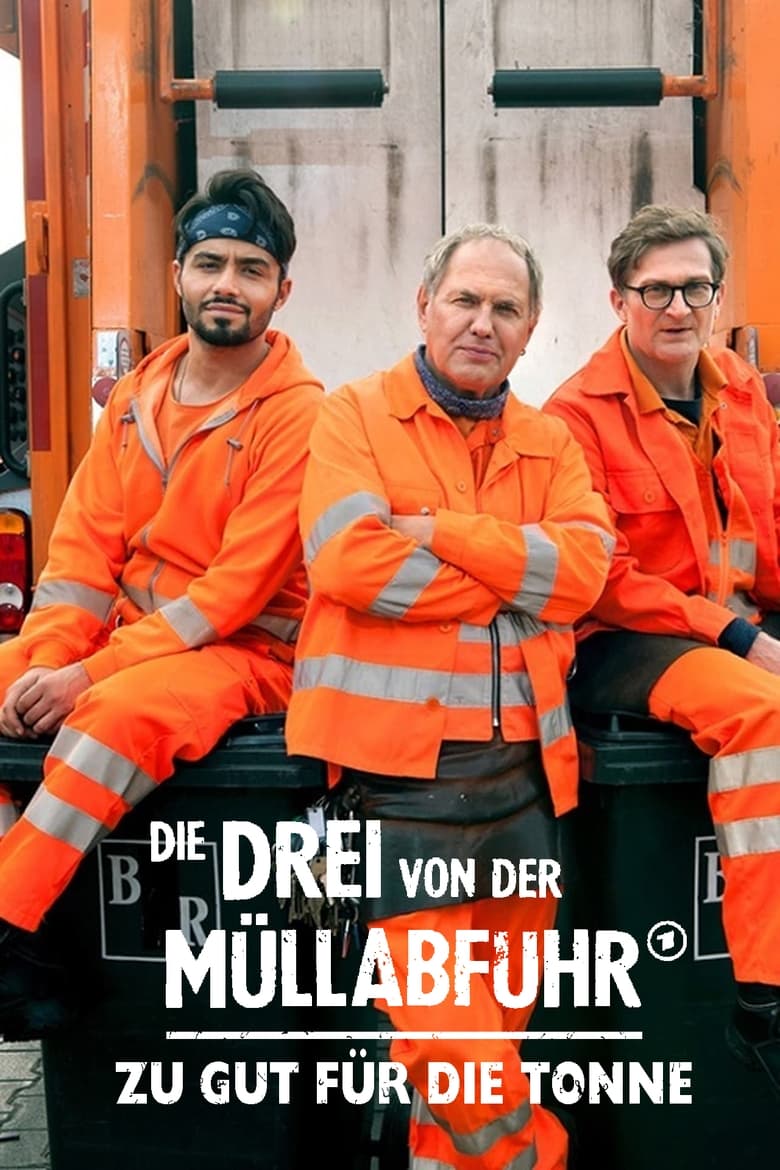 Poster of Die Drei von der Müllabfuhr - Zu gut für die Tonne