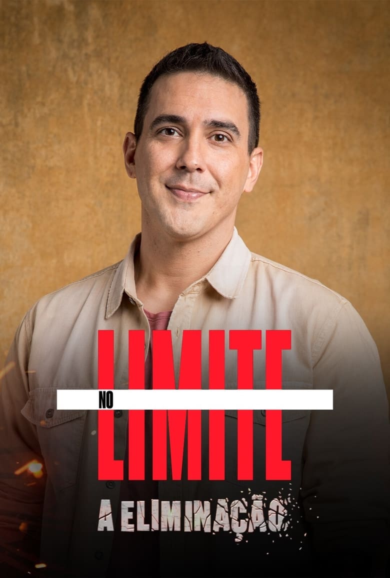 Poster of Episodes in No Limite  A Eliminação - Season 1 - Season 1