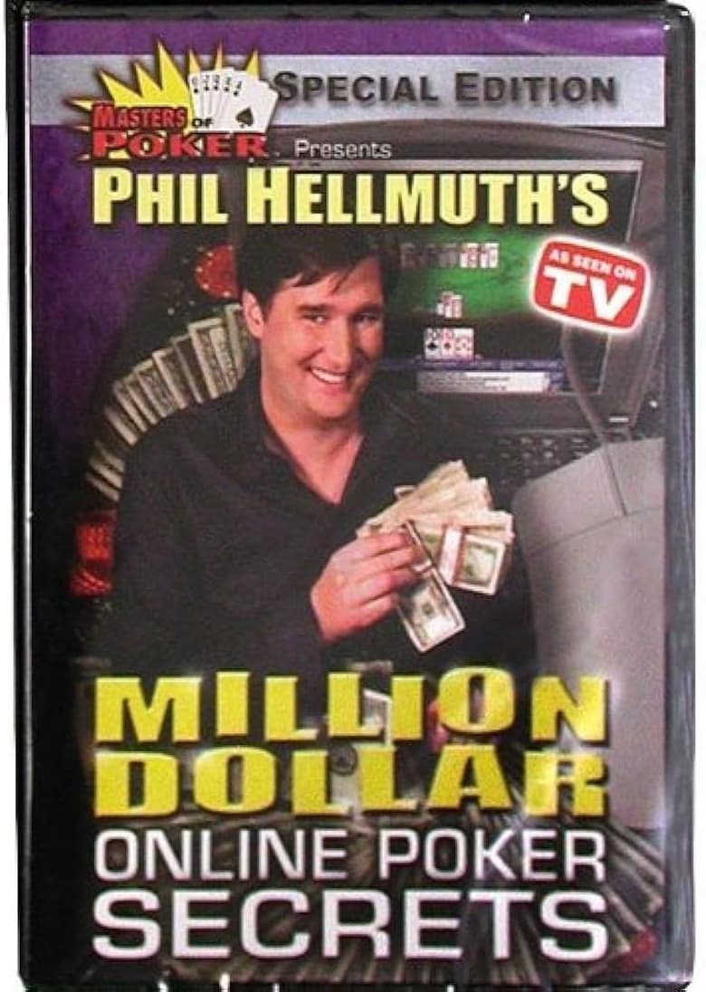 Poster of Phil Hellmuth's Million Dollar Online Poker Secrets