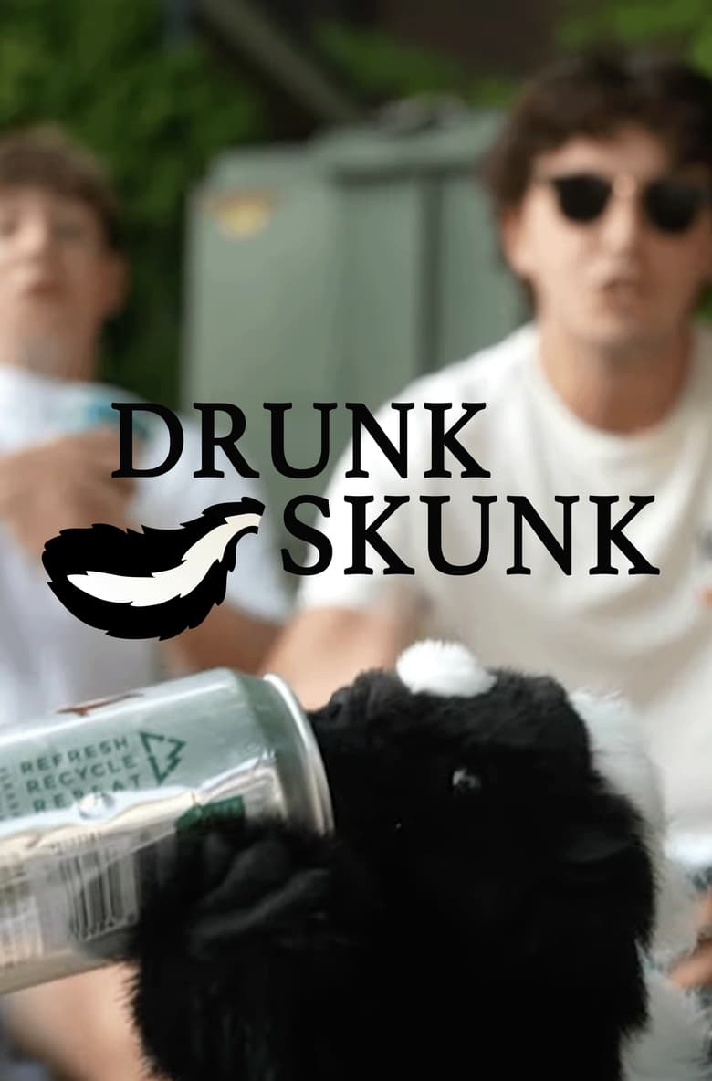 Poster of Drunk Skunk