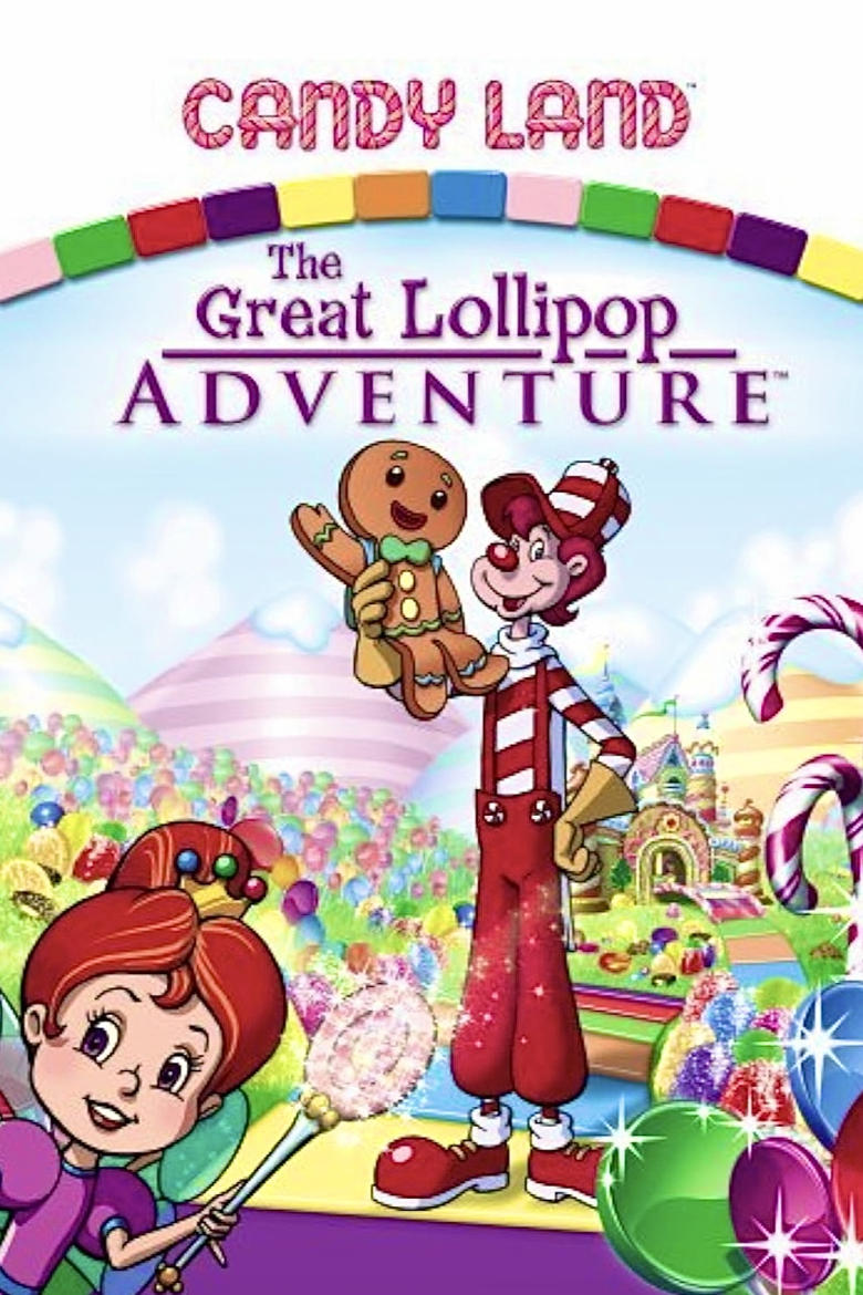 Poster of Candy Land: The Great Lollipop Adventure