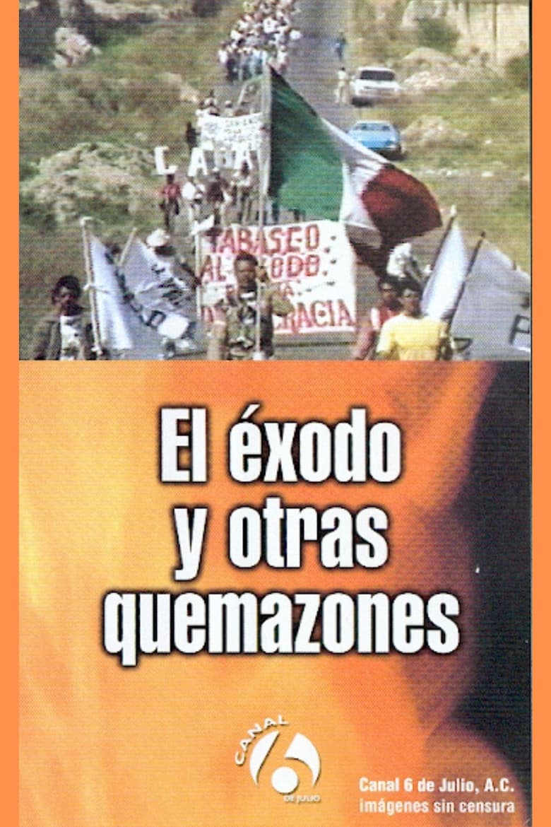 Poster of El éxodo y otras quemazones