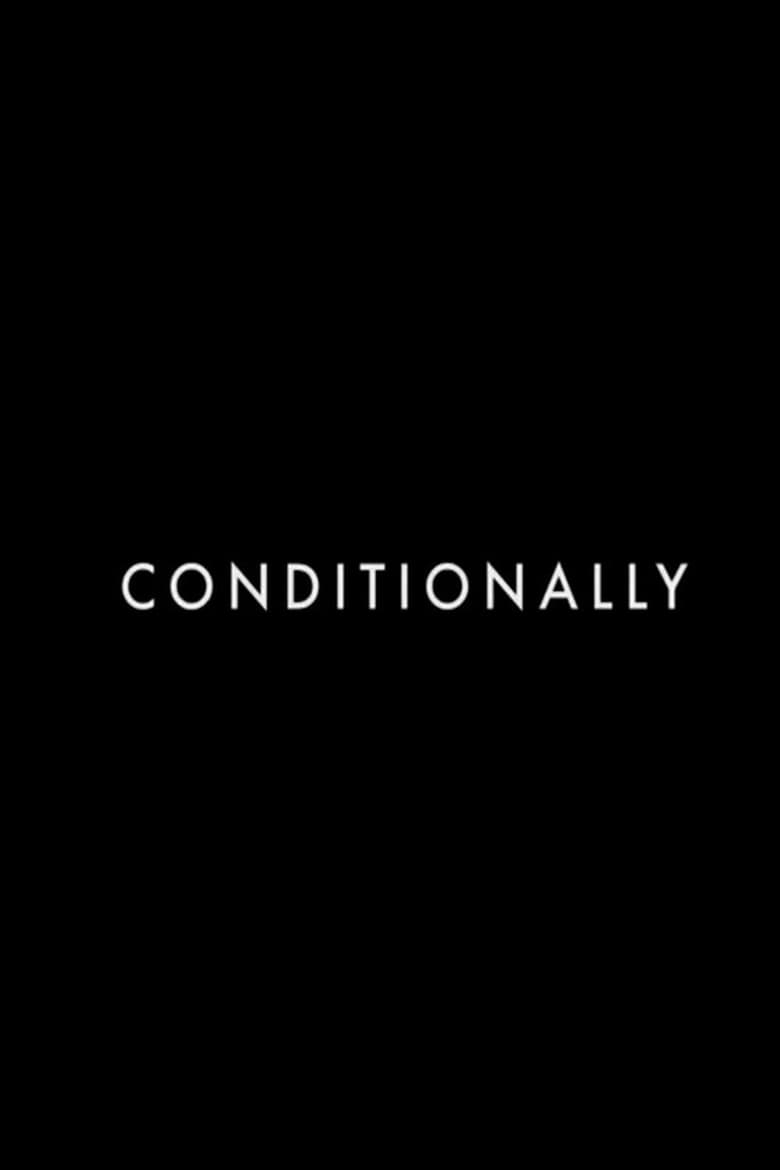 Poster of Conditionally