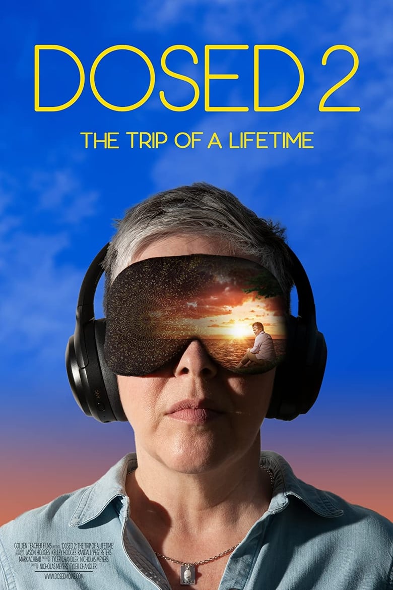 Poster of Dosed 2: The Trip of a Lifetime