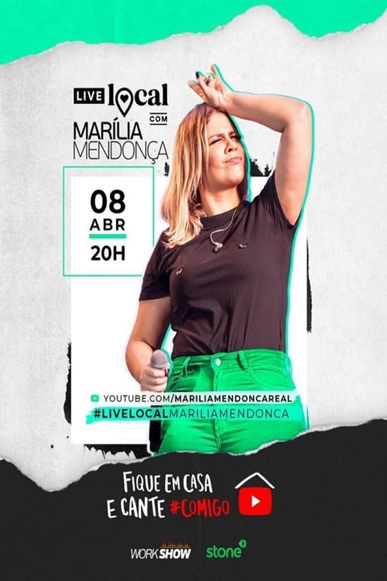 Poster of Marília Mendonça #LiveLocal Fique em casa