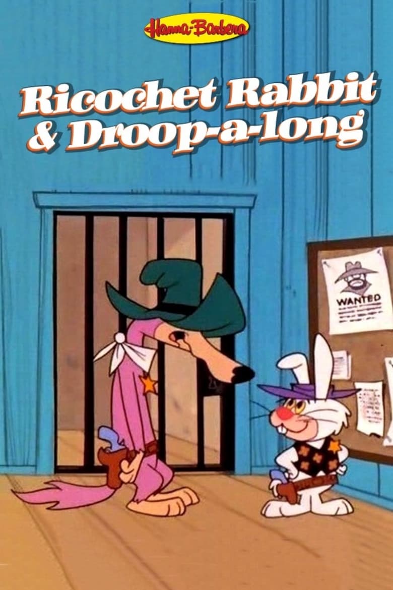 Poster of Ricochet Rabbit & Droop-a-Long