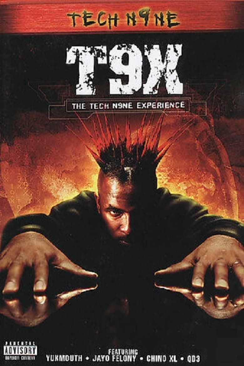 Poster of T9X: The Tech N9ne Experience