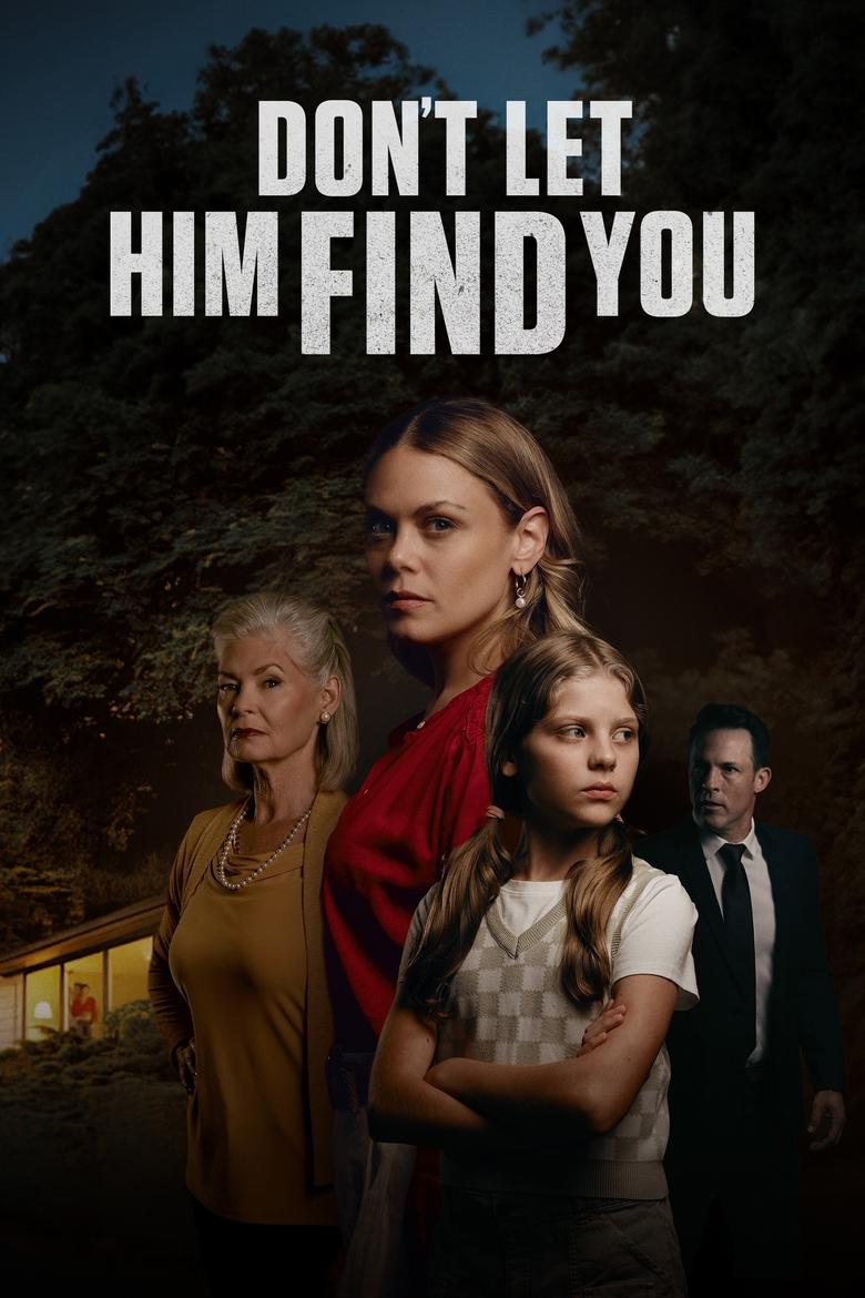 Poster of Don't Let Him Find You