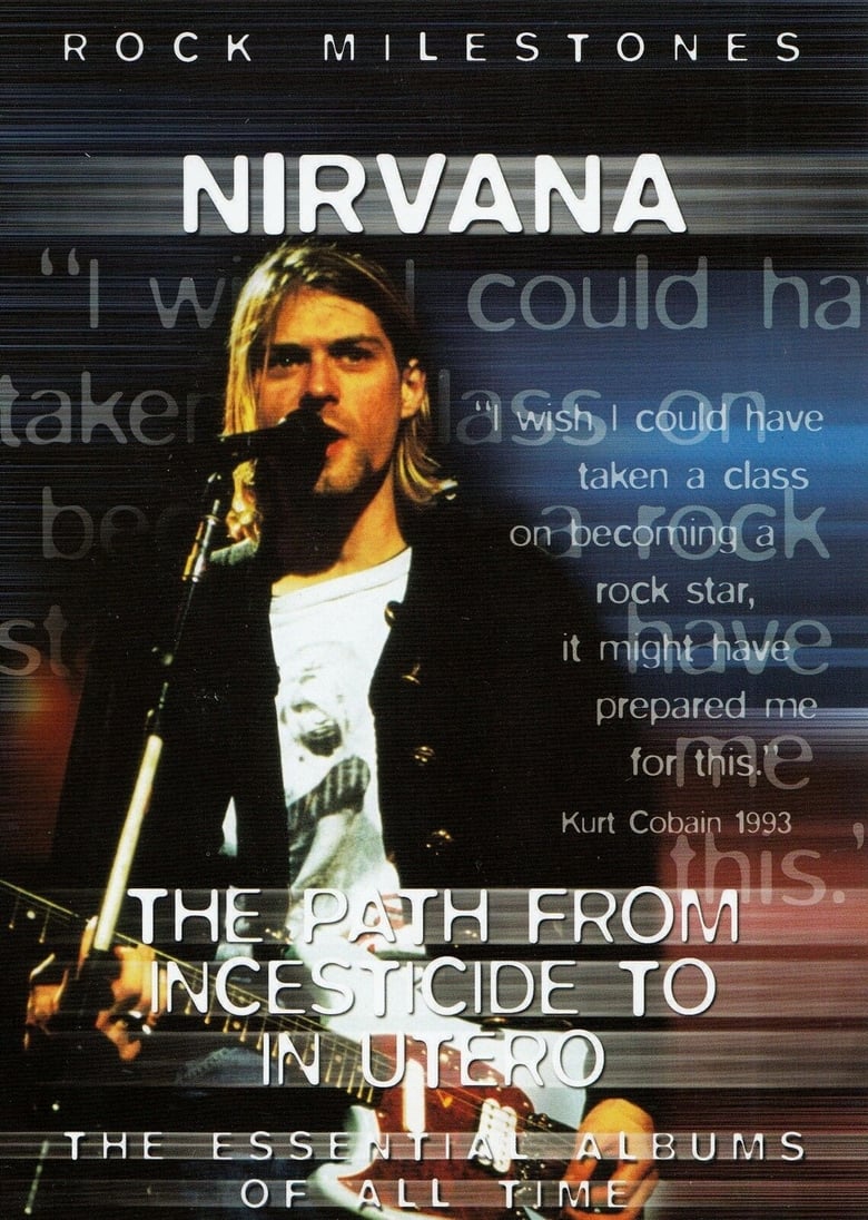 Poster of Nirvana The Path from Incesticide to In Utero