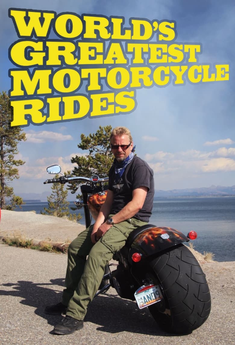 Poster of World's Greatest Motorcycle Rides