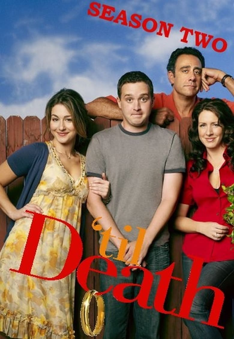 Poster of Episodes in 'Til Death - Season 2 - Season 2