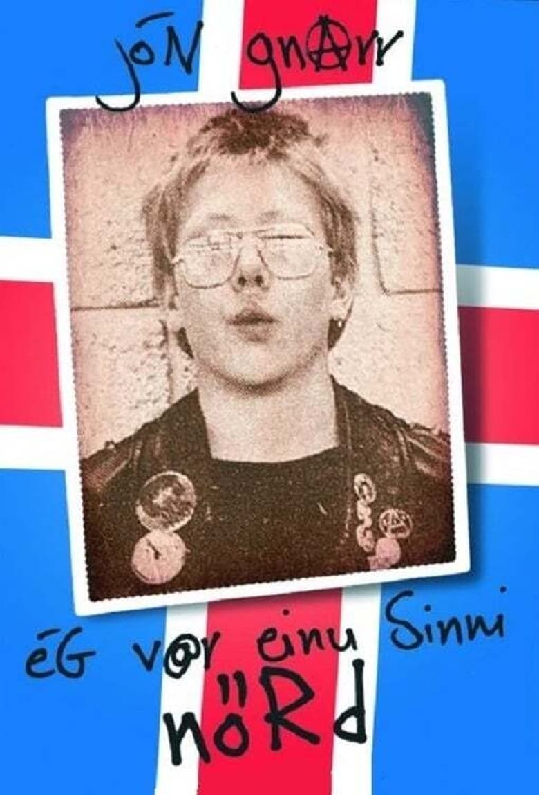 Poster of Jón Gnarr: Once I Was A Nerd