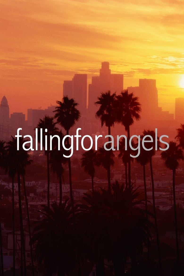 Poster of Episodes in Falling For Angels - Season 1 - Season 1