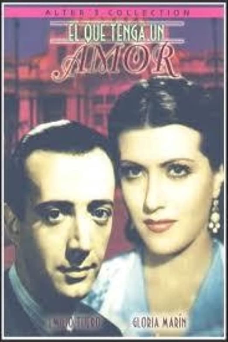 Poster of El que tenga un amor