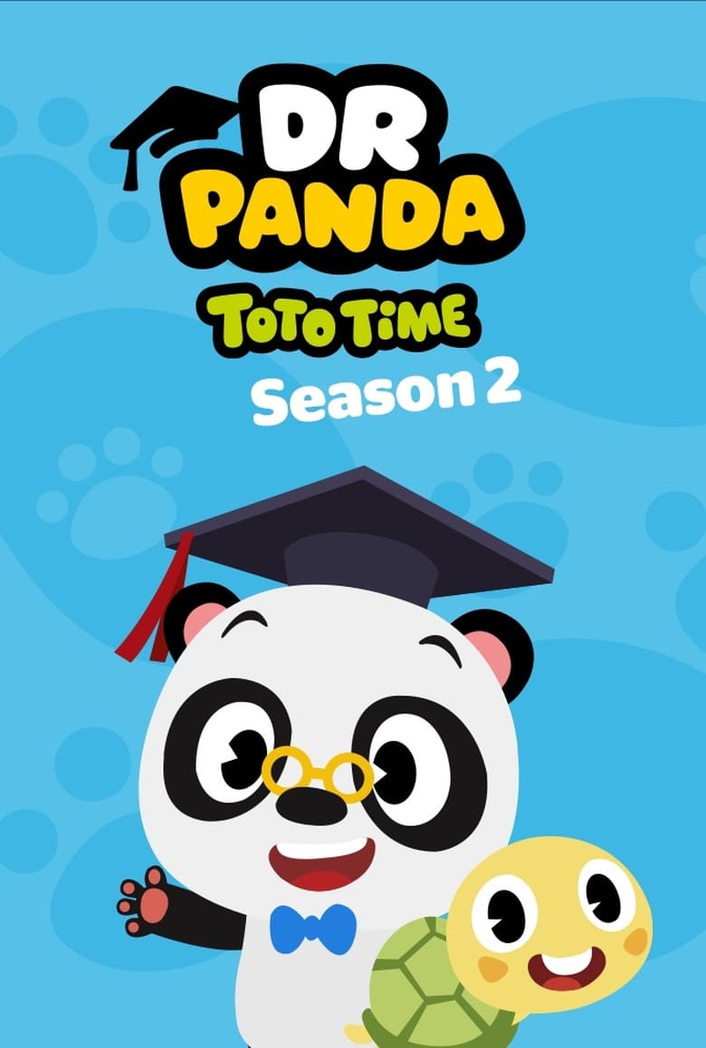 Poster of Episodes in Dr. Panda TotoTime - Season 2 - Season 2