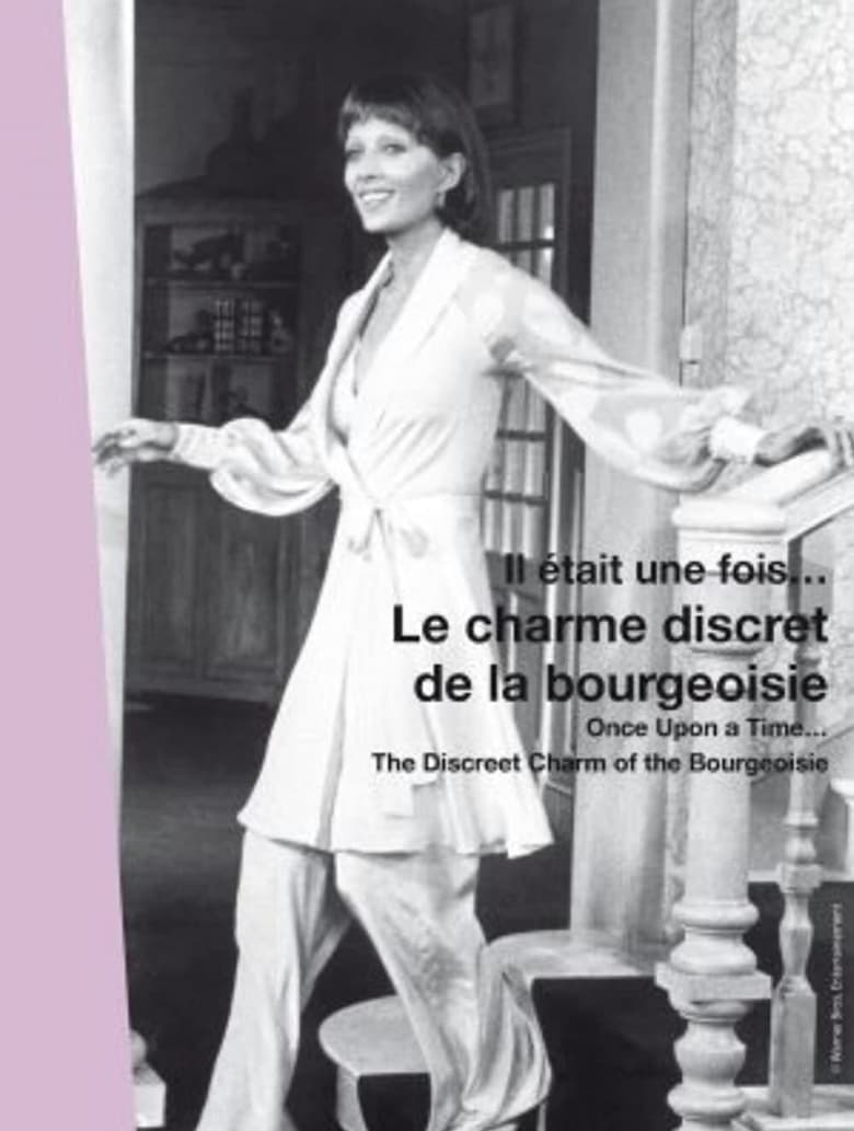 Poster of Once Upon a Time... 'The Discreet Charm of the Bourgeoisie'