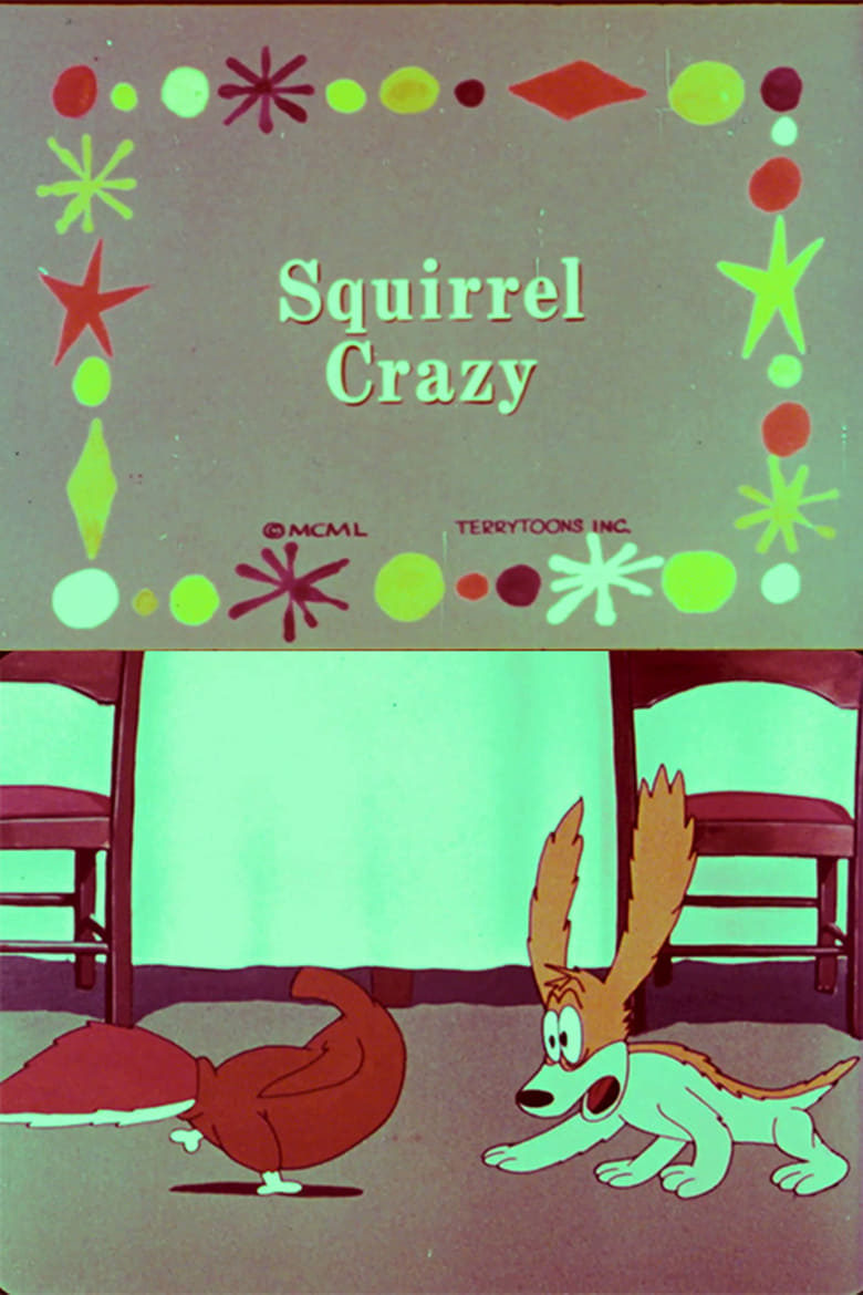 Poster of Squirrel Crazy