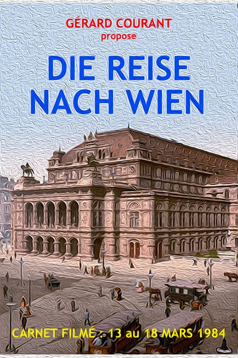 Poster of Die Reise nach Wien