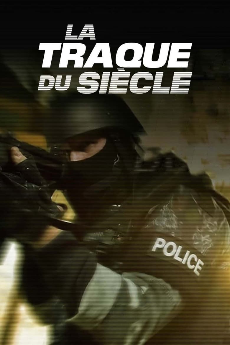 Poster of La Traque Du Siècle - Season 1 - Episode 2 - Episode 2