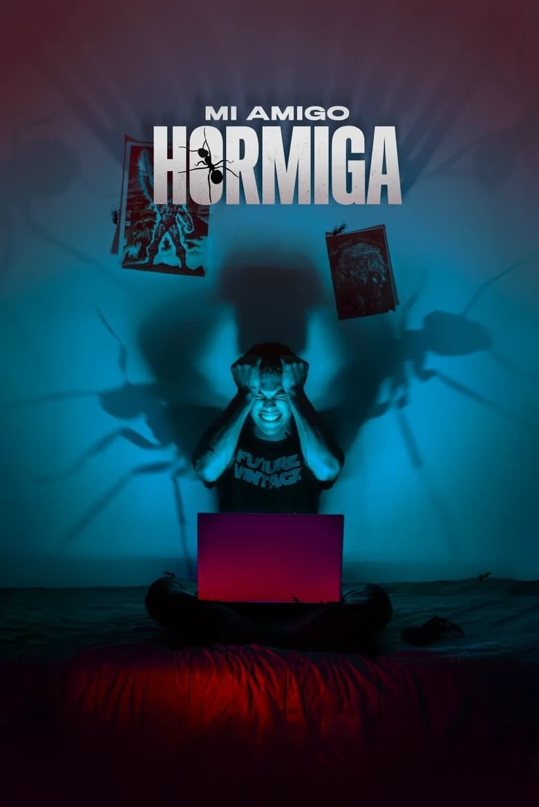 Poster of Mi amigo hormiga